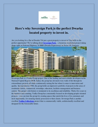 Here’s why Sovereign Park is the perfect Dwarka located property to invest in