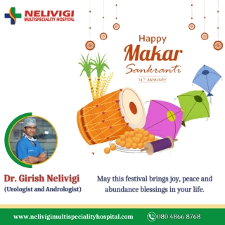 Happy Makar Sankranti 2022 - Urology Hospitals in Bangalore - Nelivigi Urology