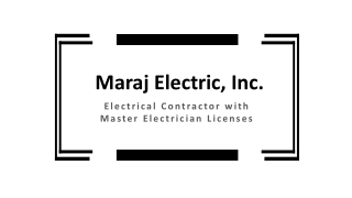 Maraj Electric, Inc. - New York’s Leading Electrical Contractor