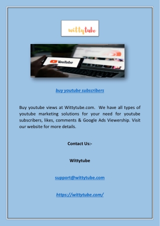 Buy YouTube Subscribers | Wittytube.com