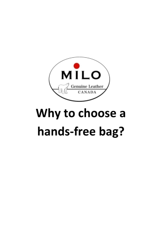 Why to choose a hands-free bag - Expressions Milo