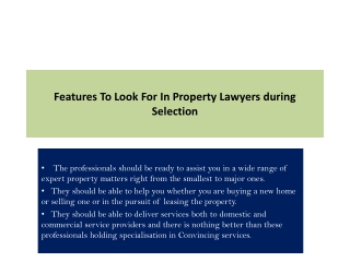 Features To Look For In Property Lawyers during Selection