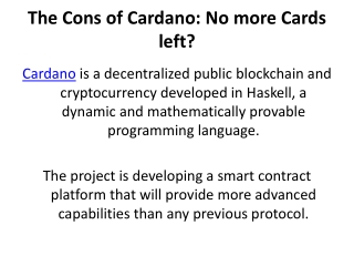 The Cons of Cardano - No more Cards left