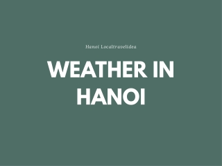 THE WEATHER IN HANOI