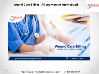 Wound Care Billing - All you want to know about