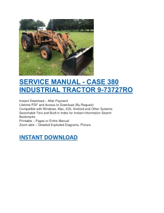 SERVICE MANUAL - CASE 380 INDUSTRIAL TRACTOR 9-73727RO