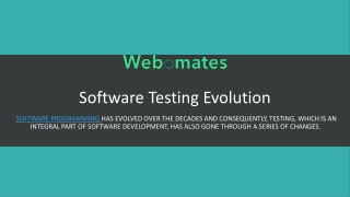 Software Testing Evolution