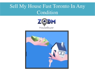 Sell My House Fast Toronto In Any Condition