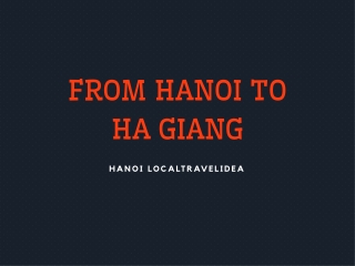 HANOI TO HA GIANG