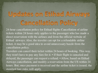 Etihad Airways Cancellation Policy Call Us: 1-888-441-7259