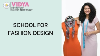 Diploma In Fashion and Design | Fashion Institute and Technology