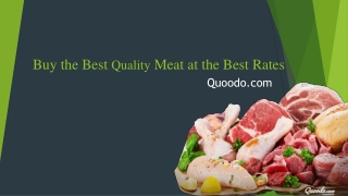 Buy the Best Quality Meat at the Best Rates