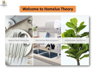 Welcome to Homelux Theory