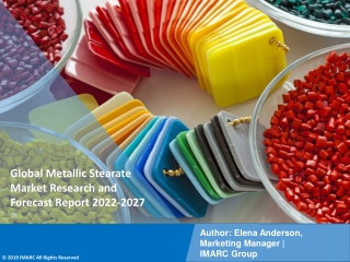Metallic Stearate Market PDF: Industry Overview, Growth Rate and Forecast 2027