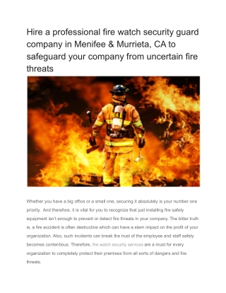 Hire a professional fire watch security guard company in Menifee & Murrieta, CA to safeguard your company from uncertain