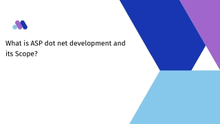 What is ASP dot net development and its Scope