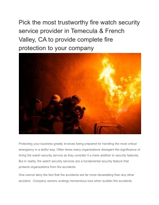 Pick the most trustworthy fire watch security service provider in Temecula & French Valley, CA to provide complete fire