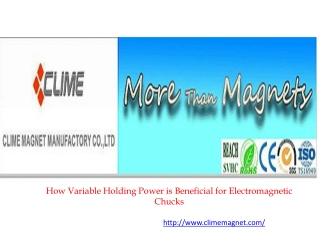 How Variable Holding Power is Beneficial for Electromagnetic Chucks