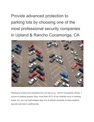 Provide advanced protection to parking lots by choosing one of the most professional security companies in Upland & Ranc