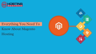 Everything You Need To Know About Magento Hosting (3)