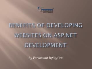 Benefits of Developing Websites on Asp.Net Development