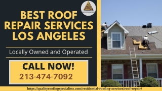 Best Roof Repair Services Los Angeles| Quality Roofing Specialists
