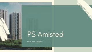 Your dream home in PS Amistad Kolkata