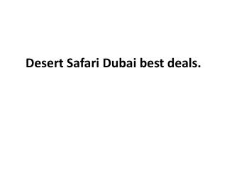 Desert Safari Dubai best deals