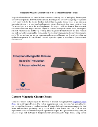 Exceptional Magnetic Closure Boxes in The Market at Reasonable prices