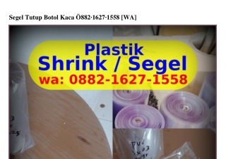 Segel Tutup Botol KacaSegel Tutup Botol Kaca ౦882~IᏮ2ᜪ~I558[WhatsApp]