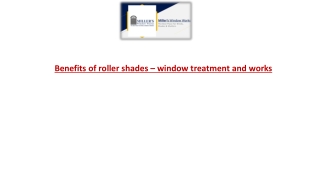 Benefits of roller shades