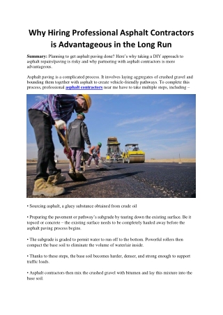 Why Hiring Professional Asphalt Contractors is Advantageous in the Long Run