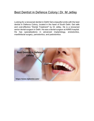 Best Dentist in Defence Colony | Dr. M Jetley