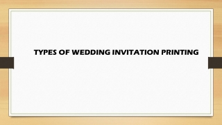 TYPES OF WEDDING INVITATION PRINTING