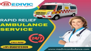 Quick ICU Ambulance Service in Patna and Katihar, Bihar by Medivic