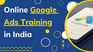 Online Google Ads Training in India