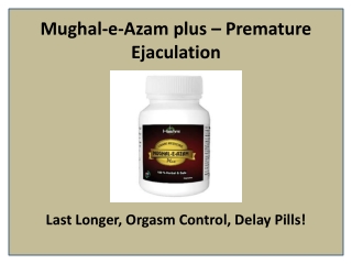 Enjoy Longer Lasting Sex with Mughal-e-Azam plus