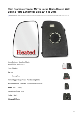 imsautoparts.com-Ram Promaster Upper Mirror Large Glass Heated With Baking Plate Left Driver Side 2014 To 2015