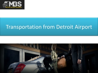 Transportation from Detroit Airport