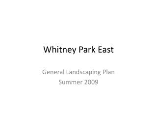 Whitney Park East