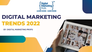 Top Digital Marketing Trends  2022