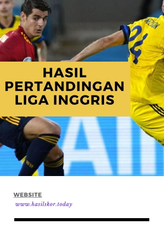 Get the Live Score Liga Inggris