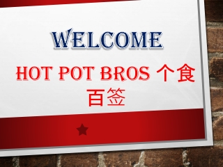 Hot Pot Bros 个食百签