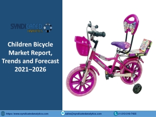 Children Bicycle Market Research Report PDF 2021-2026 | Syndicated Analytics