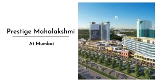 Prestige Mahalakshmi At Mumbai | Brochure