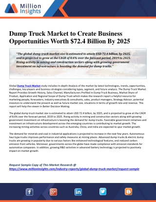 Dump Truck Market to Create Business Opportunities Worth $72.4 Billion By 2025