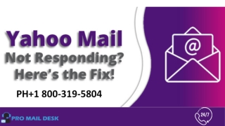 How to fix Yahoo Mail Not Responding 1 800-319-5804