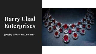 Get Perfect Jewelry At Right Prices With Harry Chad Enterprises