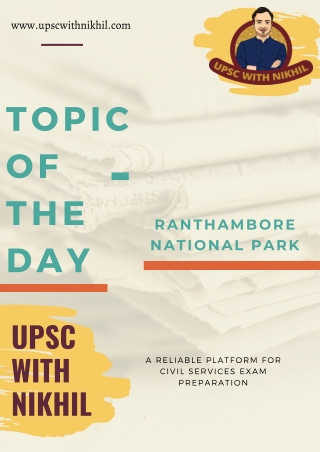 Ranthambore National Park | Rajasthan | UPSC with Nikhil