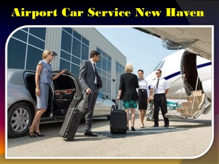 Airport Car Service New Haven